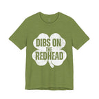 Dibs On The Redhead Shamrock T-Shirt — Funny St. Patrick’s Day Tee