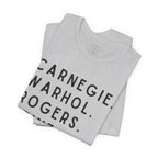 Pittsburgh Names Tee — Carnegie, Warhol, Rogers, Heinz, Mellon, Palmer