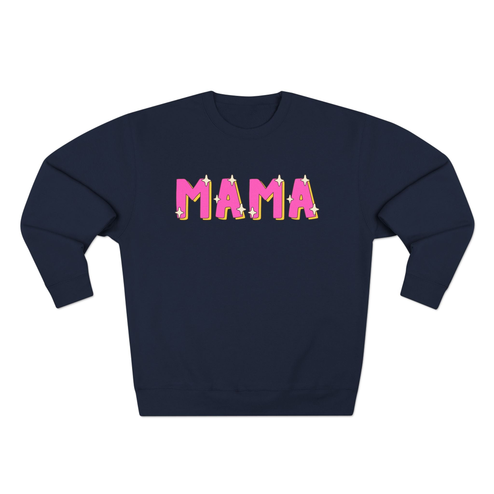 Mama Pink Crewneck Sweatshirt