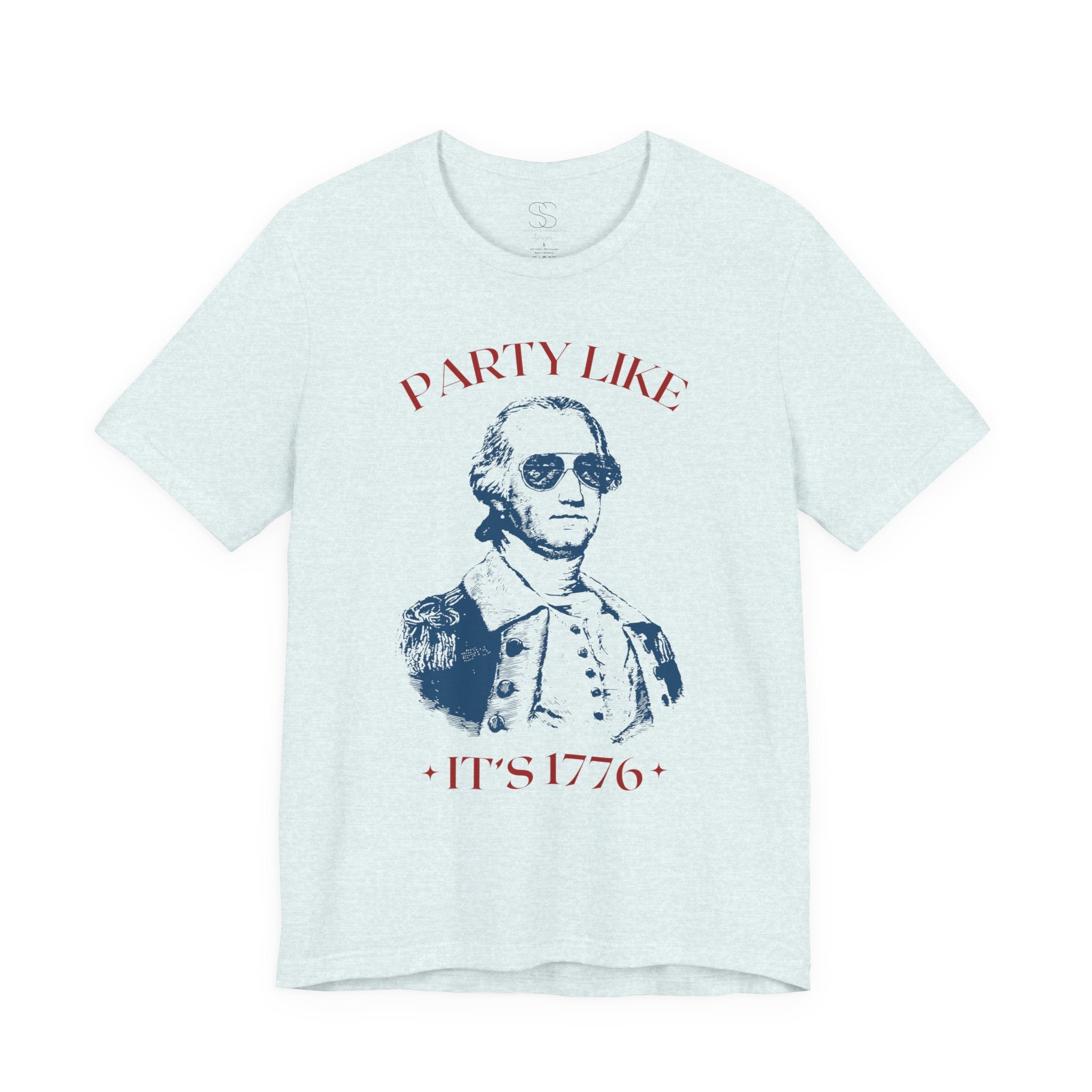 Party Like It’s 1776 T-Shirt - Patriotic George Washington Fourth of July Tee