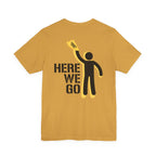 Here We Go T-Shirt — Pittsburgh Sports Tee
