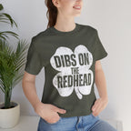 Dibs On The Redhead Shamrock T-Shirt — Funny St. Patrick’s Day Tee