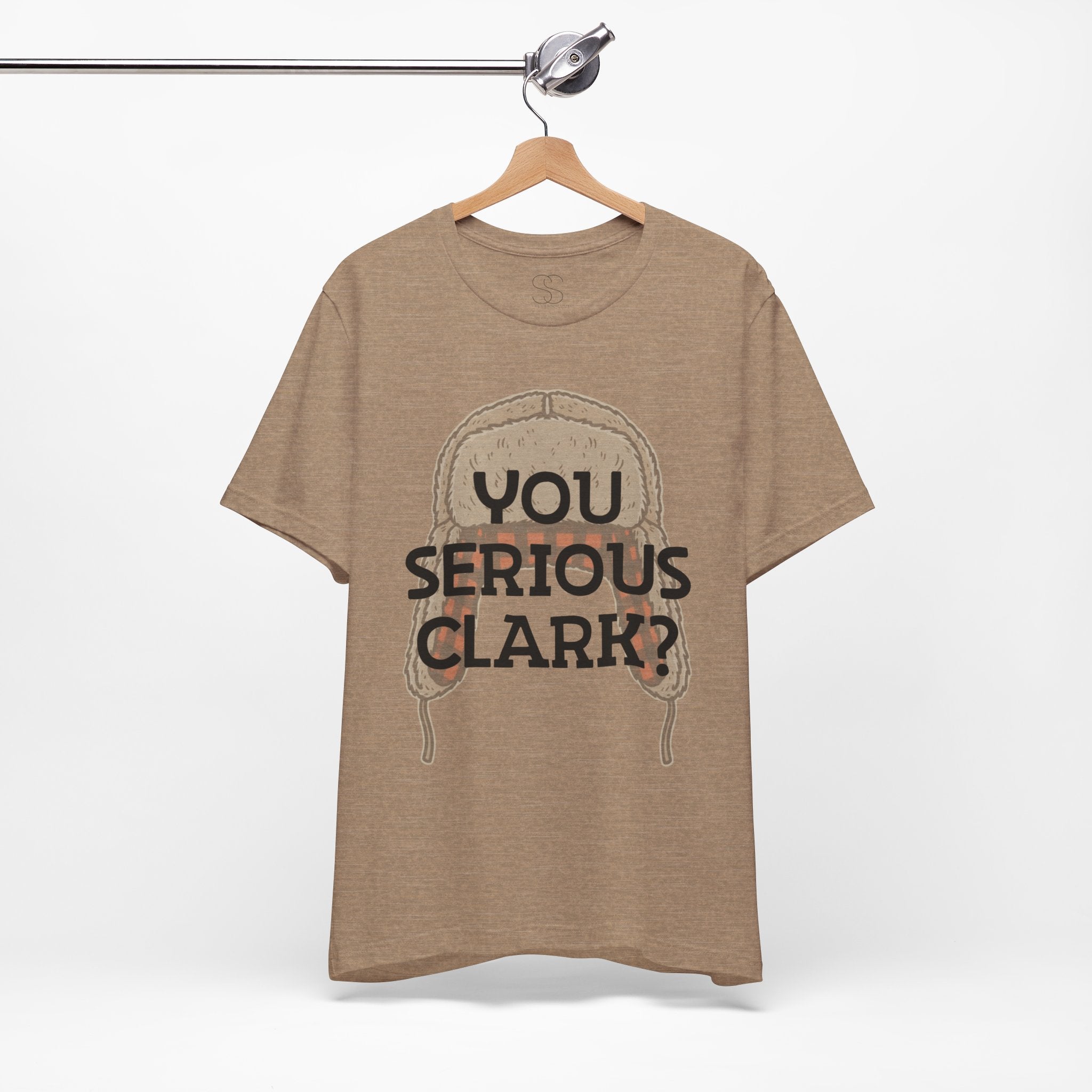 You Serious Clark? T-Shirt — Funny Christmas Vacation Movie Quote Tee