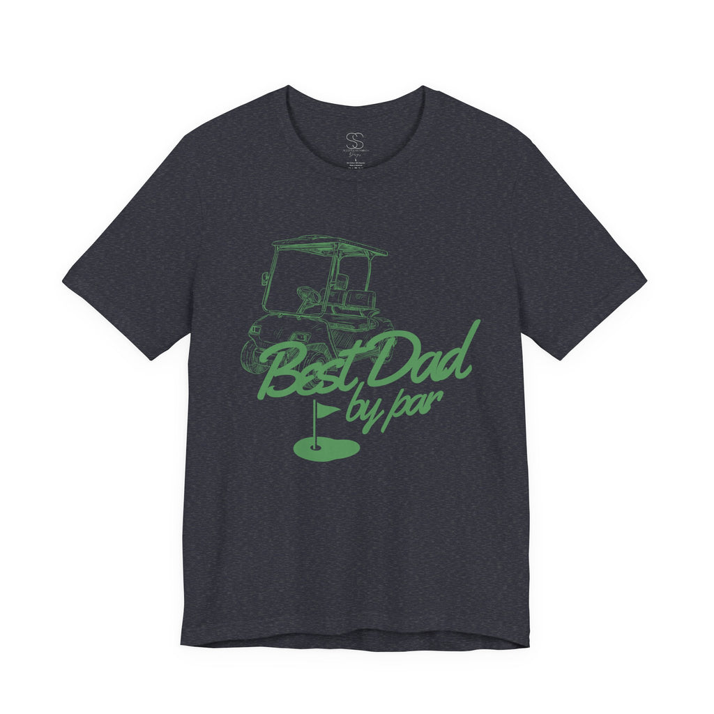 Best Dad by Par Golf T‑Shirt — Father’s Day Golfing Tee