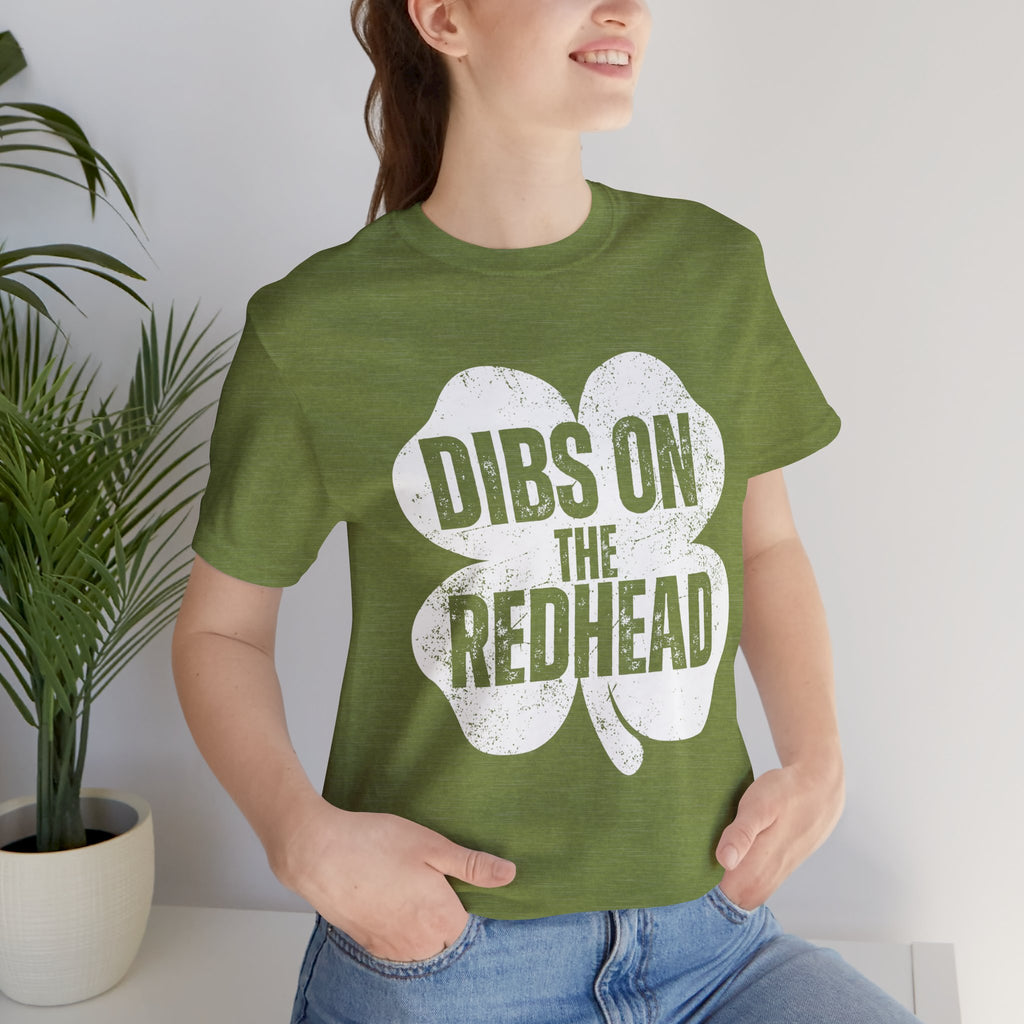 Dibs On The Redhead Shamrock T-Shirt — Funny St. Patrick’s Day Tee