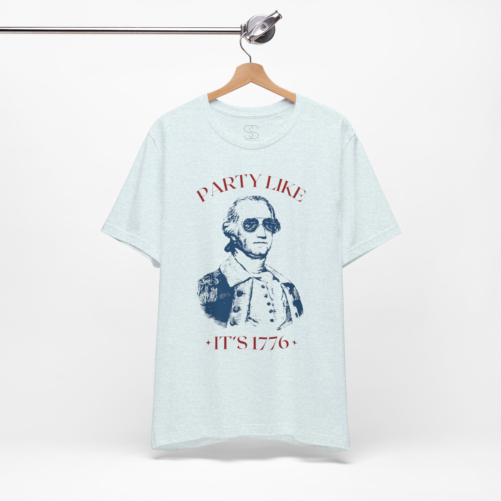 Party Like It’s 1776 T-Shirt - Patriotic George Washington Fourth of July Tee