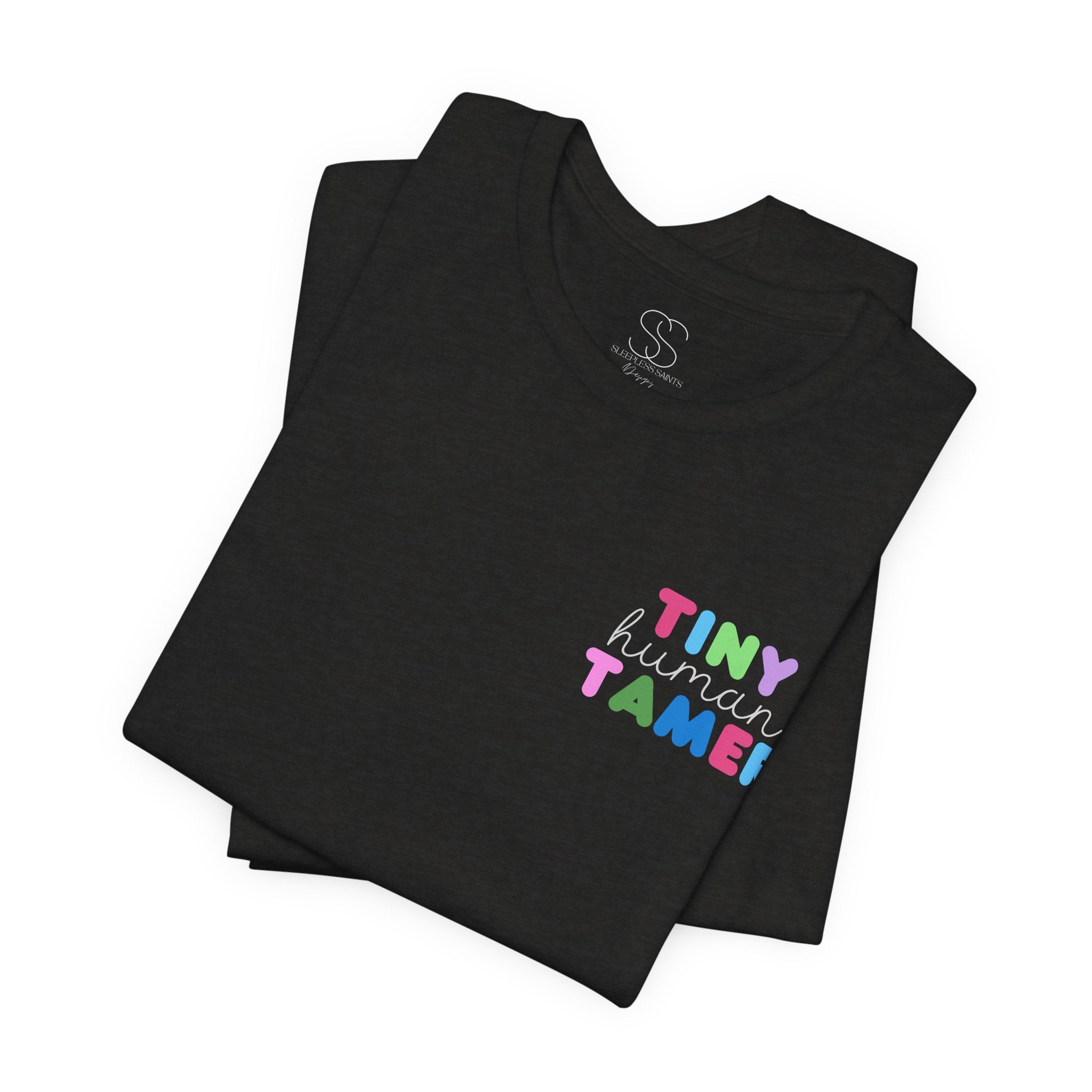 Tiny Human Tamer T-Shirt — Cute Parent Tee