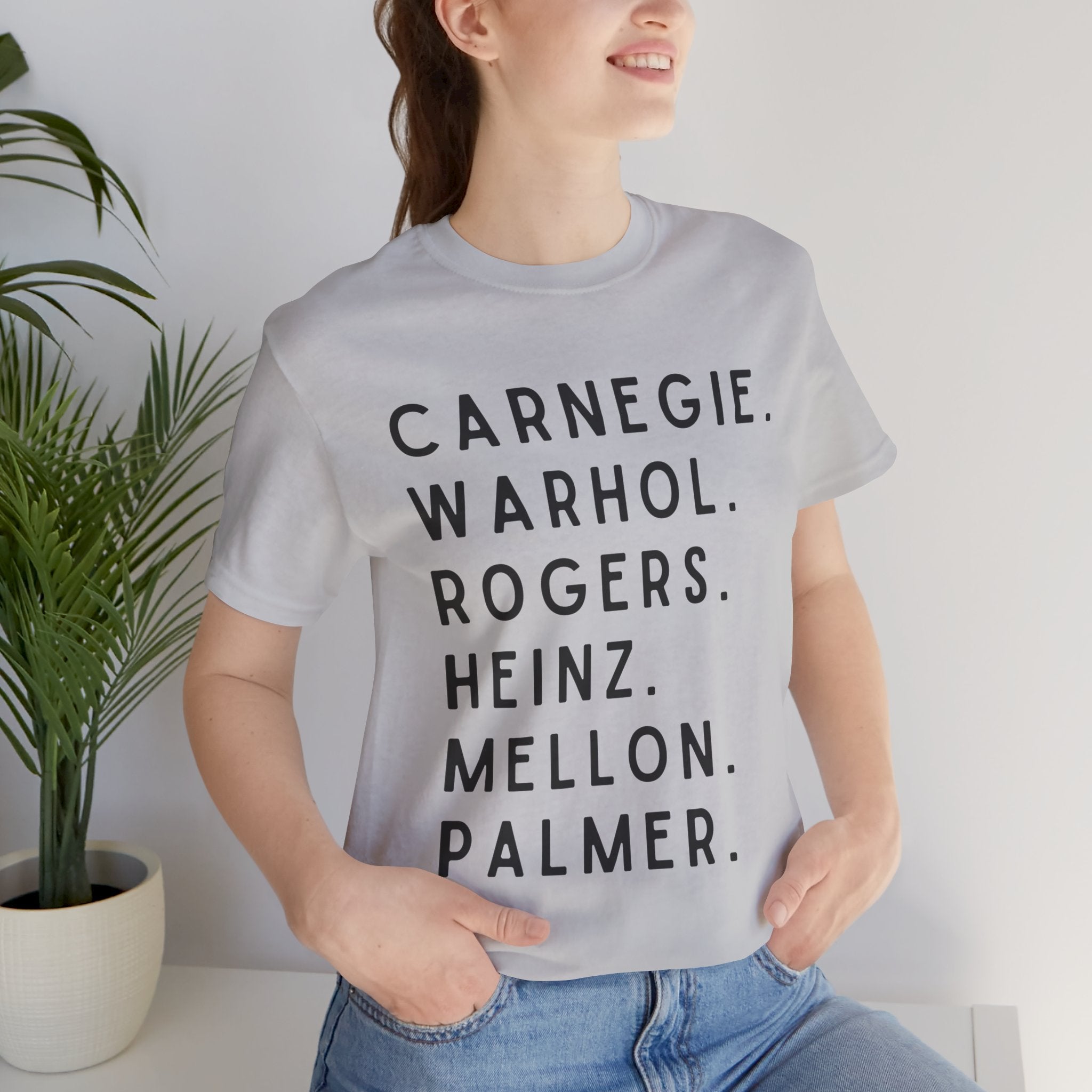 Pittsburgh Names Tee — Carnegie, Warhol, Rogers, Heinz, Mellon, Palmer