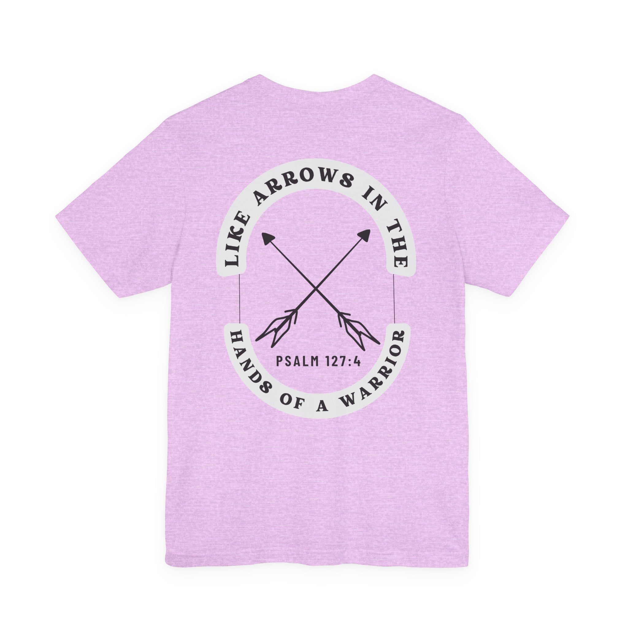 Like Arrows Psalm 127 Tee - Christian Faith Short Sleeve Shirt