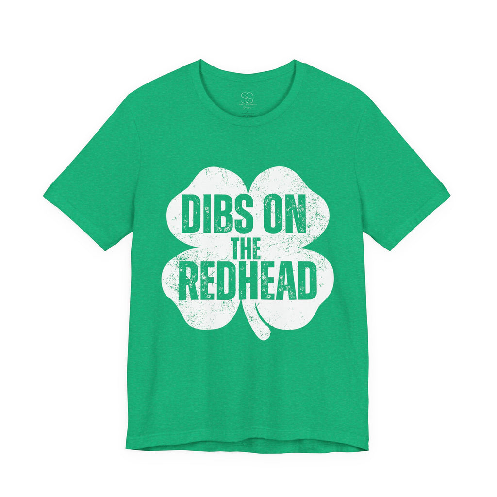 Dibs On The Redhead Shamrock T-Shirt — Funny St. Patrick’s Day Tee