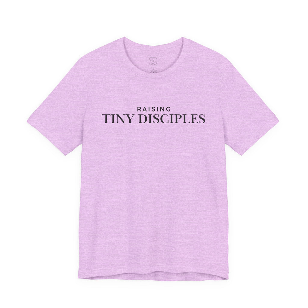 Raising Tiny Disciples T-Shirt — Christian Moms Ministry Tee