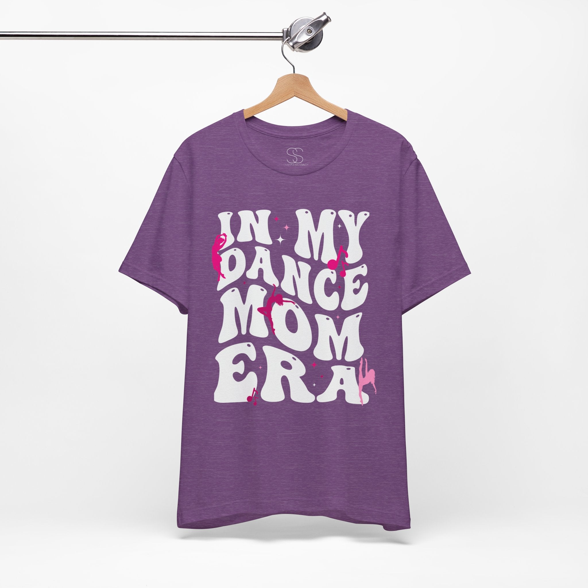 In My Dance Mom Era T-Shirt — Funny Dance Mom Tee for Proud Dance Parents