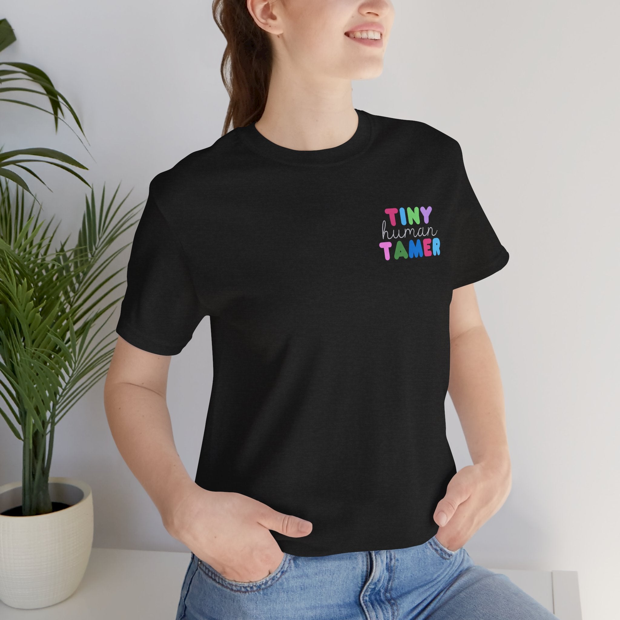 Tiny Human Tamer T-Shirt — Cute Parent Tee