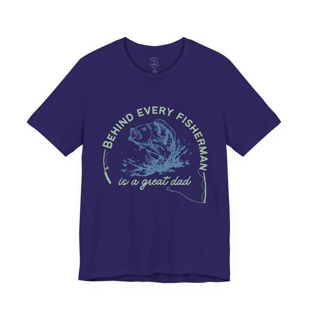 Fishing Dad T-Shirt – “Behind Every Fisherman is a Great Dad” Graphic Tee