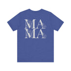 MAMA Floral on Back Design Tee
