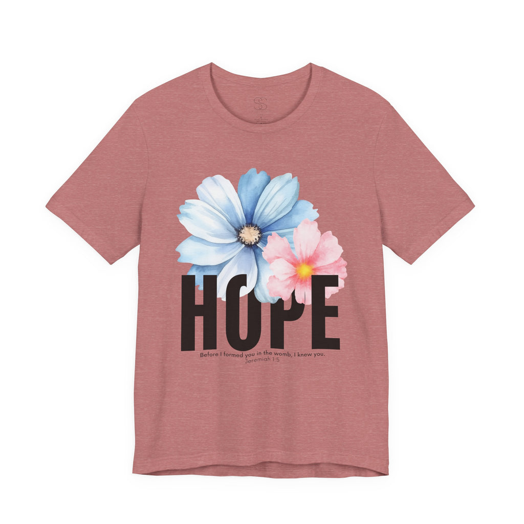 Hope Floral T-Shirt — Inspirational Hope Tee with Blue & Pink Flowers