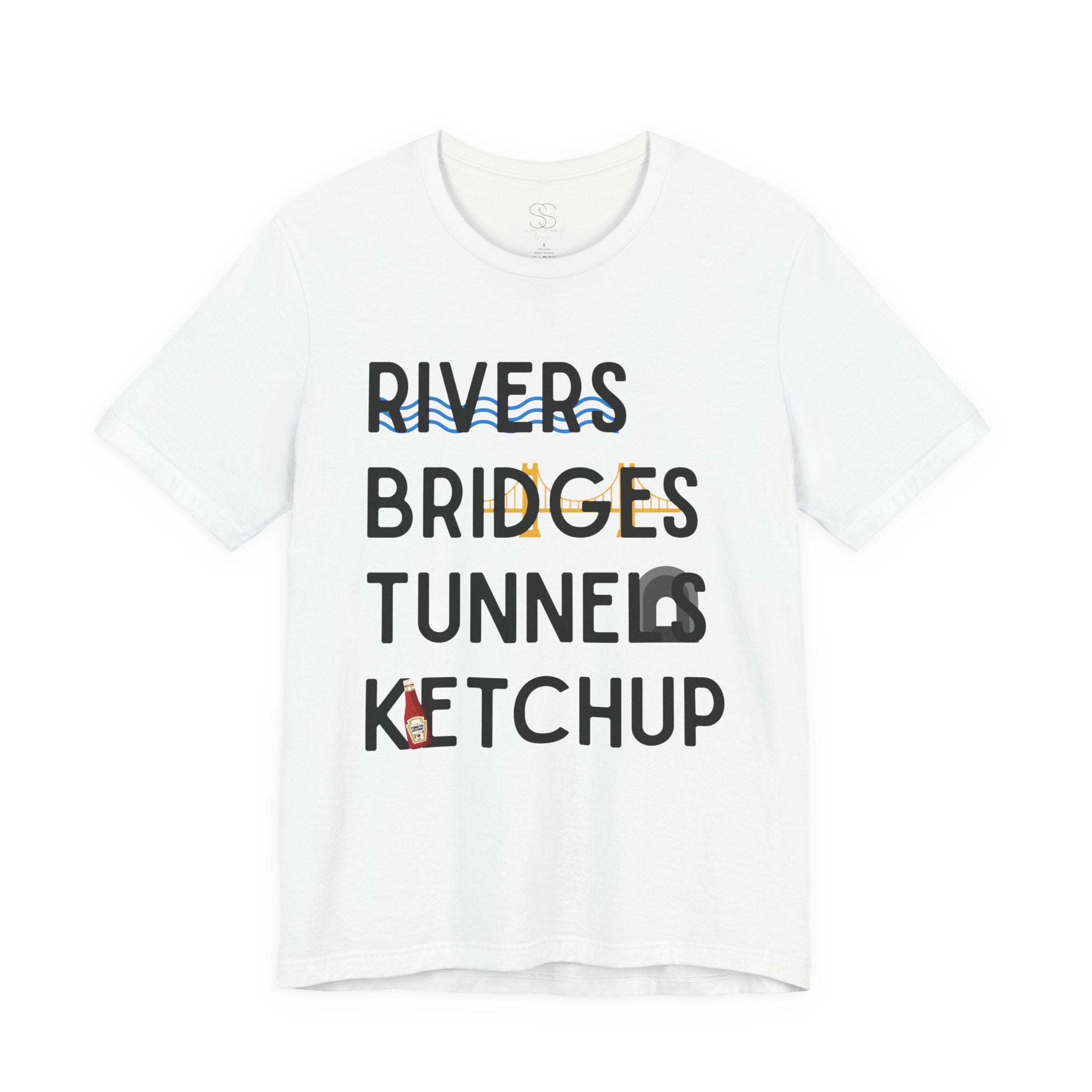 Rivers Bridges Tunnels Ketchup Tee - Pittsburgh Graphic T‑Shirt