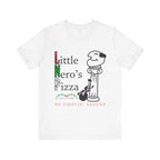 Little Nero’s Pizza T‑Shirt No Fiddlin’ Around Pizzeria Tee