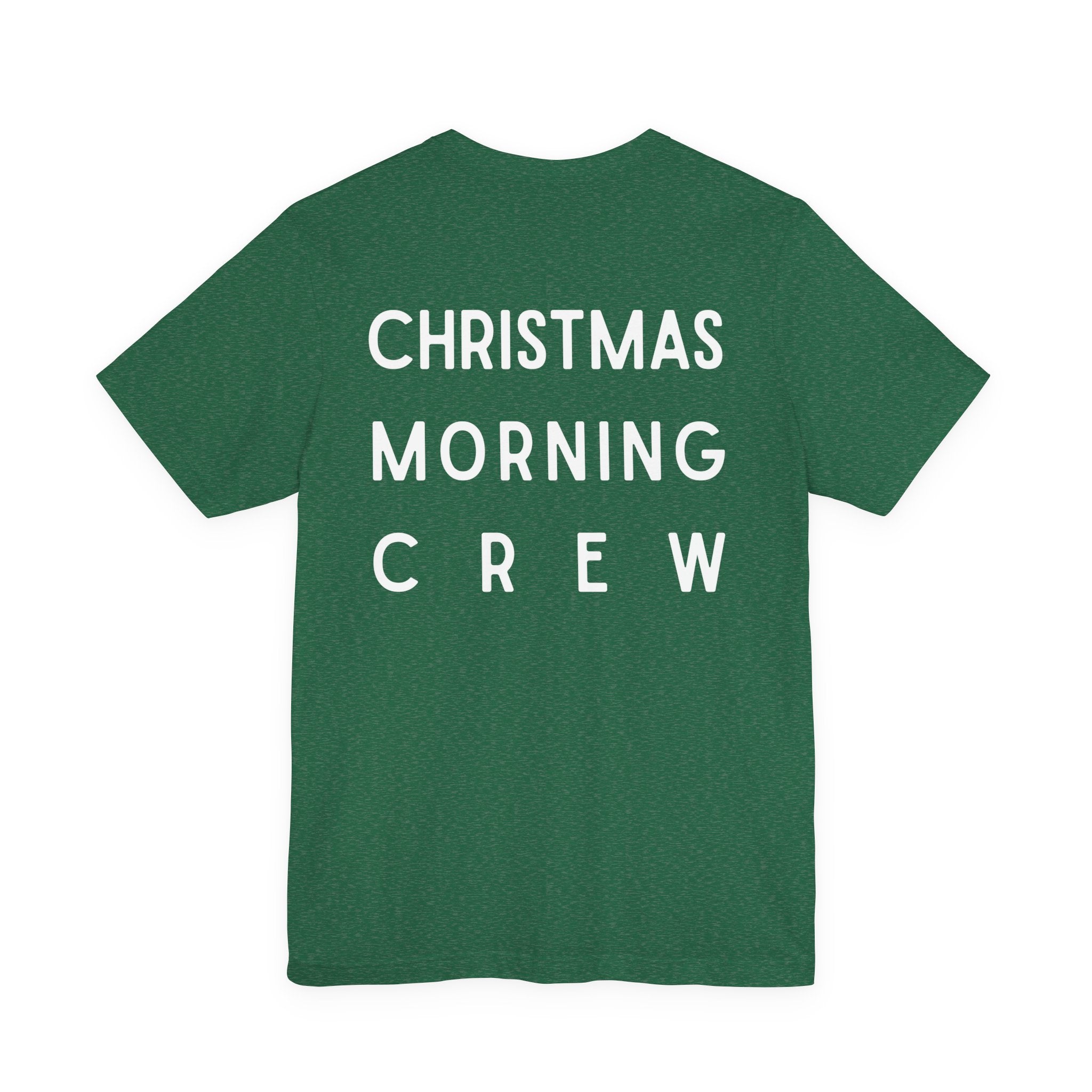 Christmas Morning Crew Unisex Tee