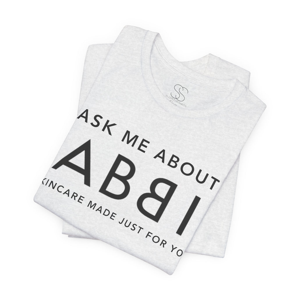 Custom Abbi Skincare Shirt - Debbie