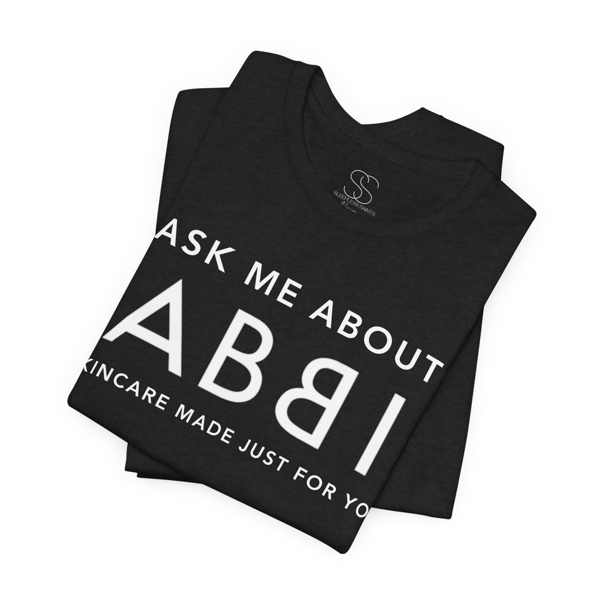 Custom Abbi Skincare Shirt - Sheri