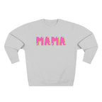 Mama Pink Crewneck Sweatshirt