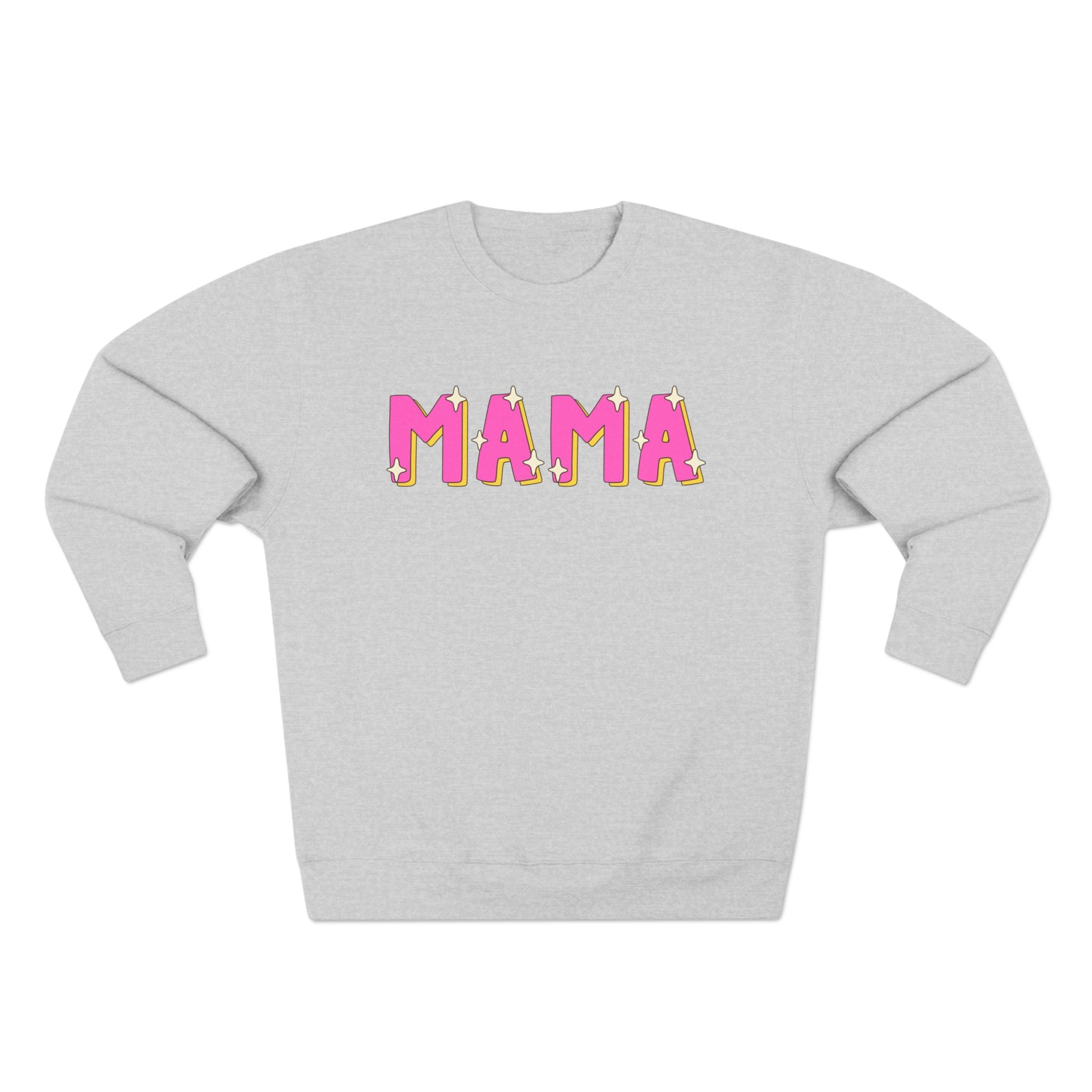 Mama Pink Crewneck Sweatshirt