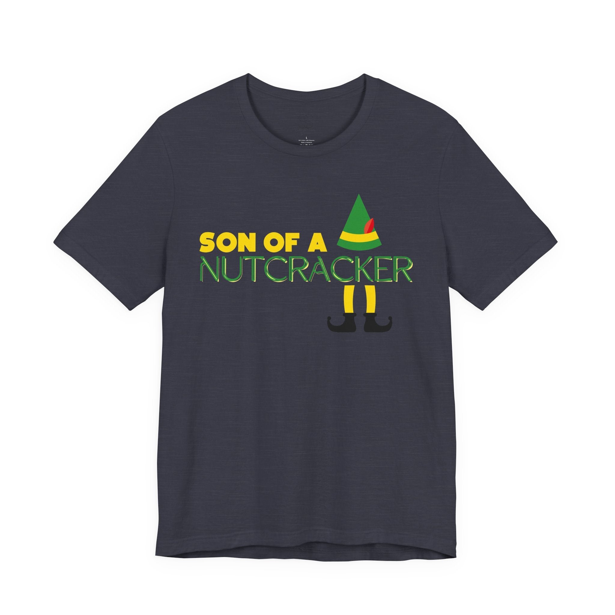 Son of a Nutcracker Christmas Tee — Funny Elf Holiday T-Shirt