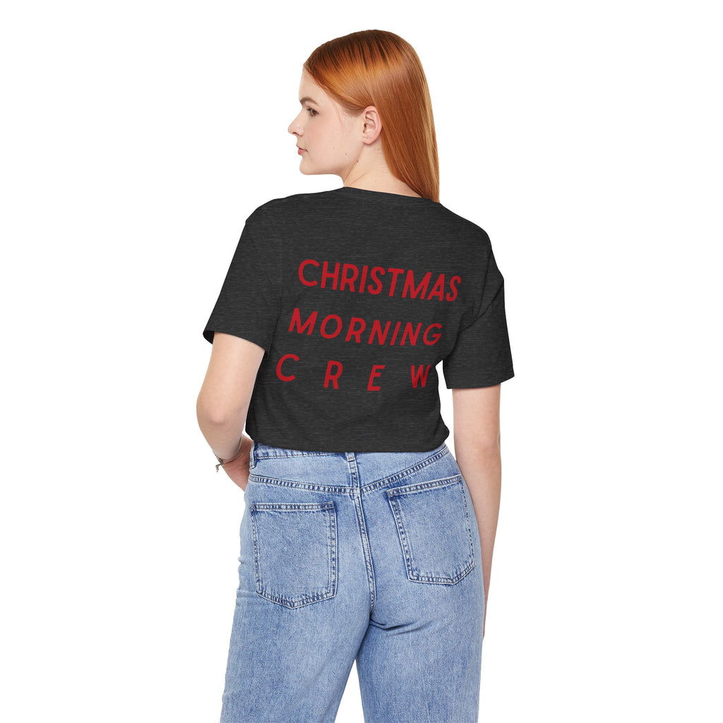 Christmas Morning Crew Unisex Tee