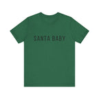 Santa Baby Unisex Tee