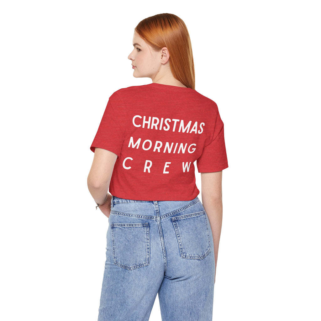 Christmas Morning Crew Unisex Tee