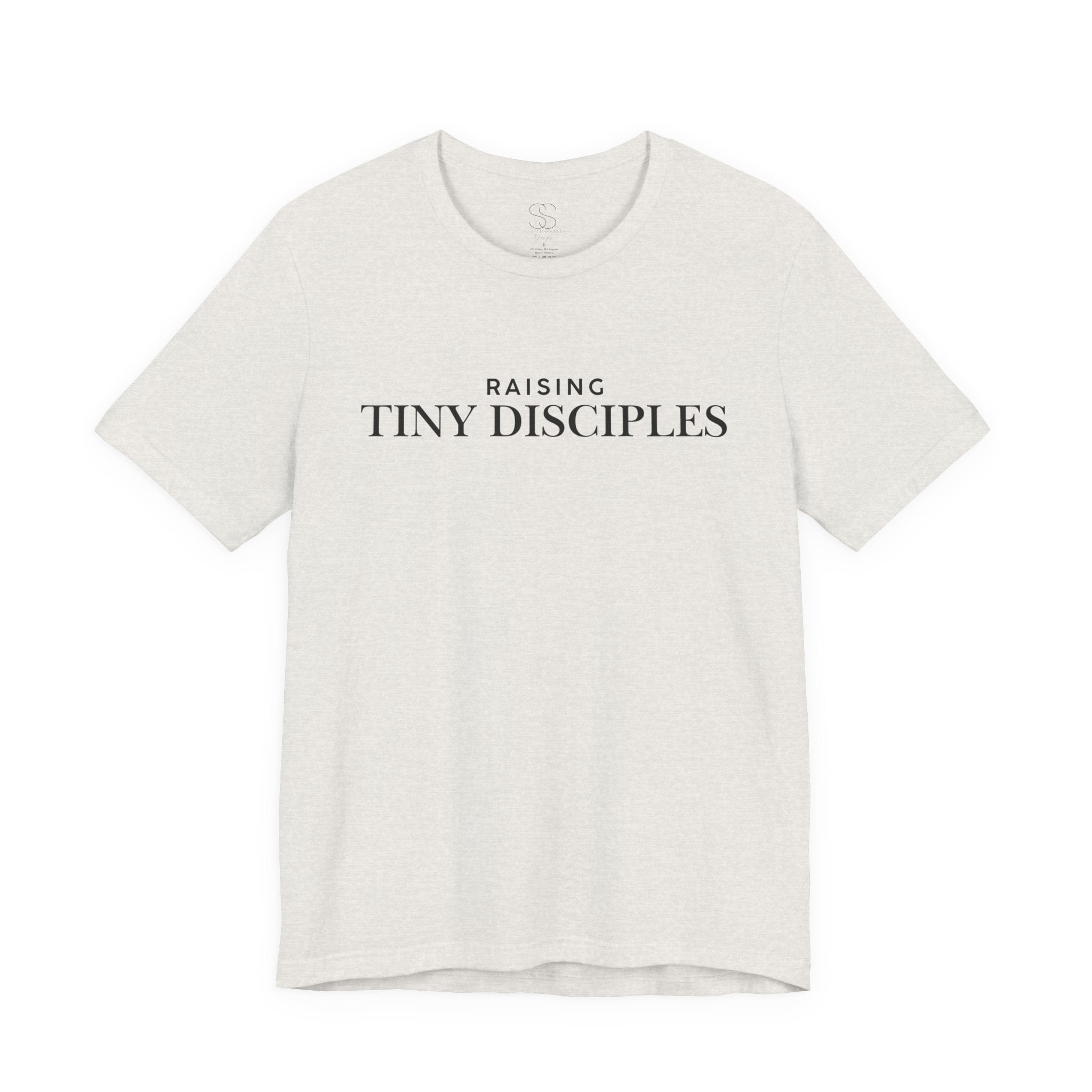Raising Tiny Disciples T-Shirt — Christian Moms Ministry Tee