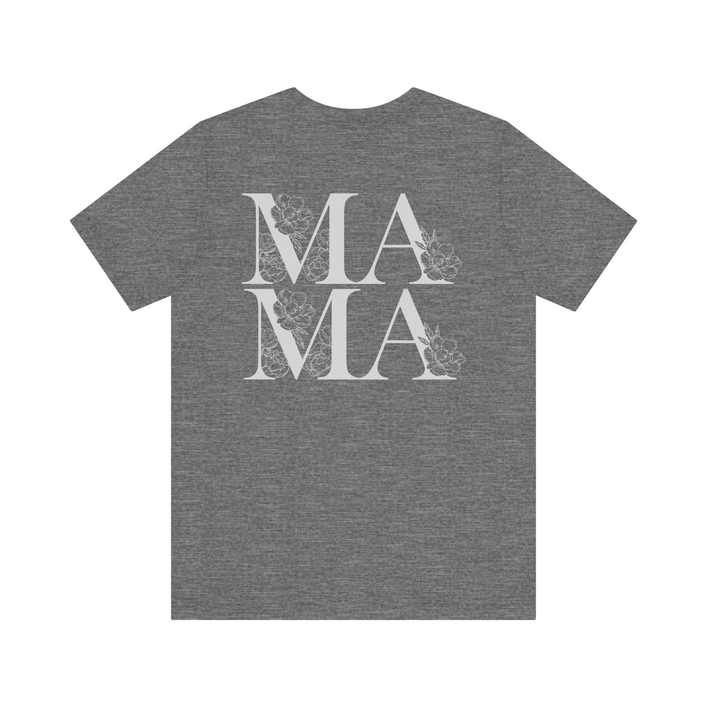 MAMA Floral on Back Design Tee