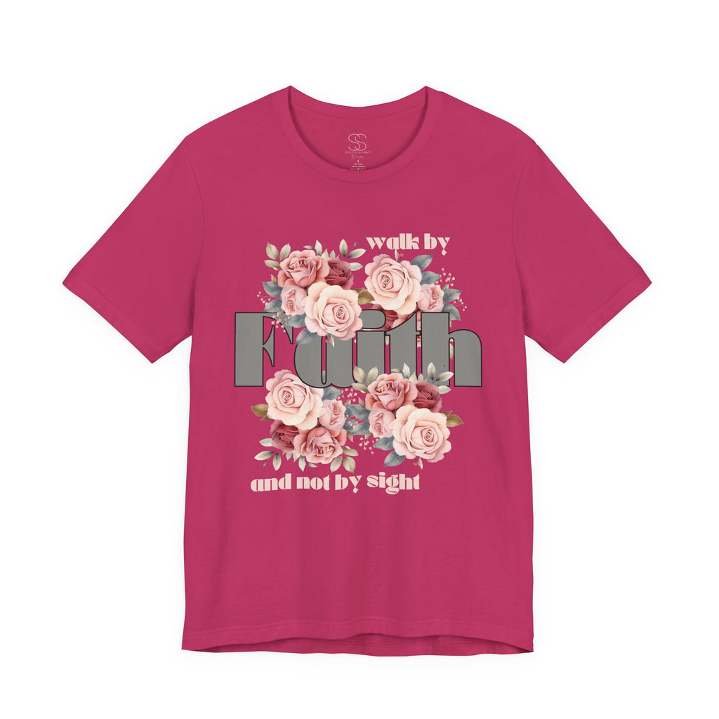 Faith Floral Tee — “Walk by Faith and Not by Sight” Inspirational T‑Shirt
