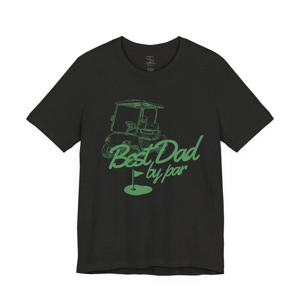 Best Dad by Par Golf T‑Shirt — Father’s Day Golfing Tee