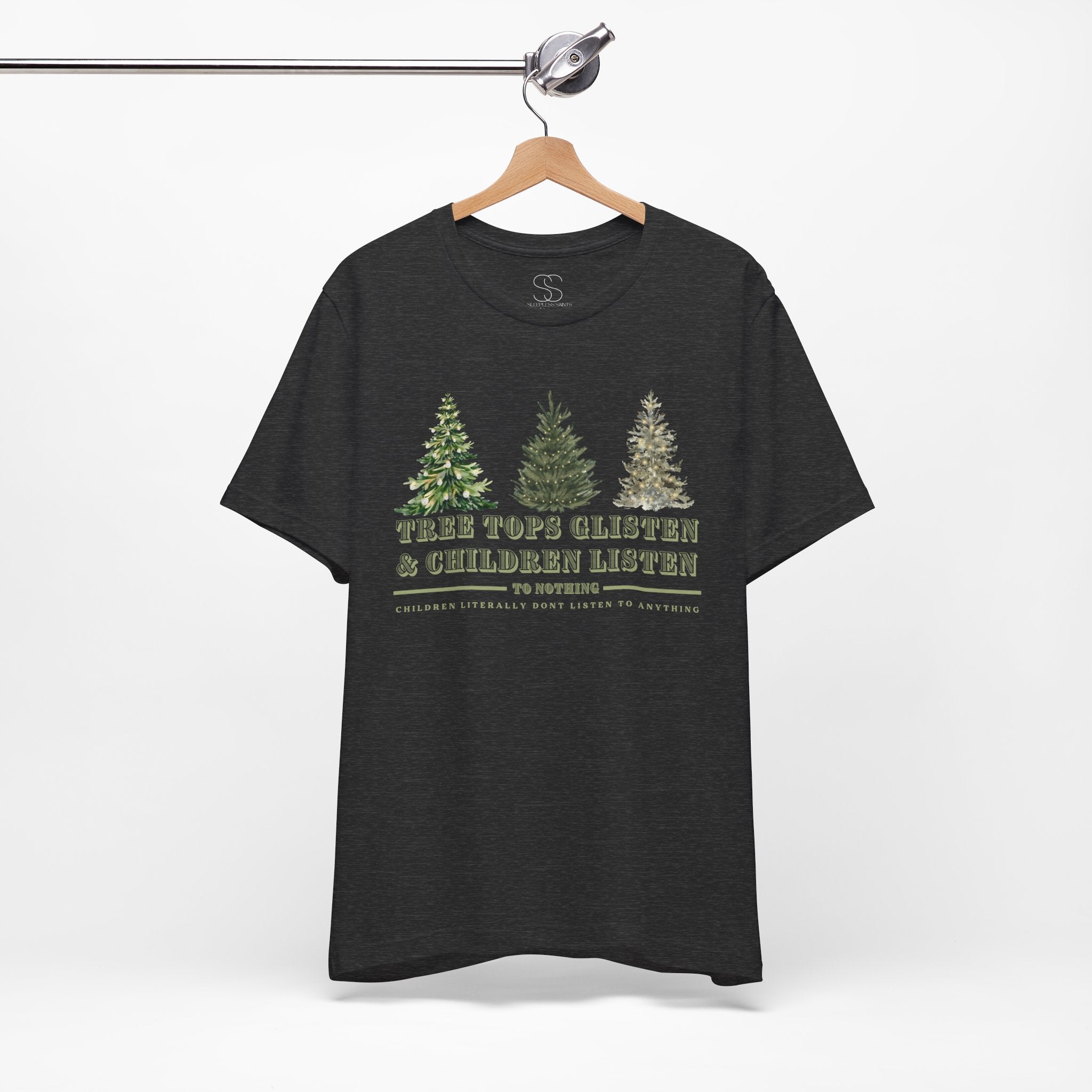 Tree Tops Glisten & Children Listen Holiday Graphic T-Shirt