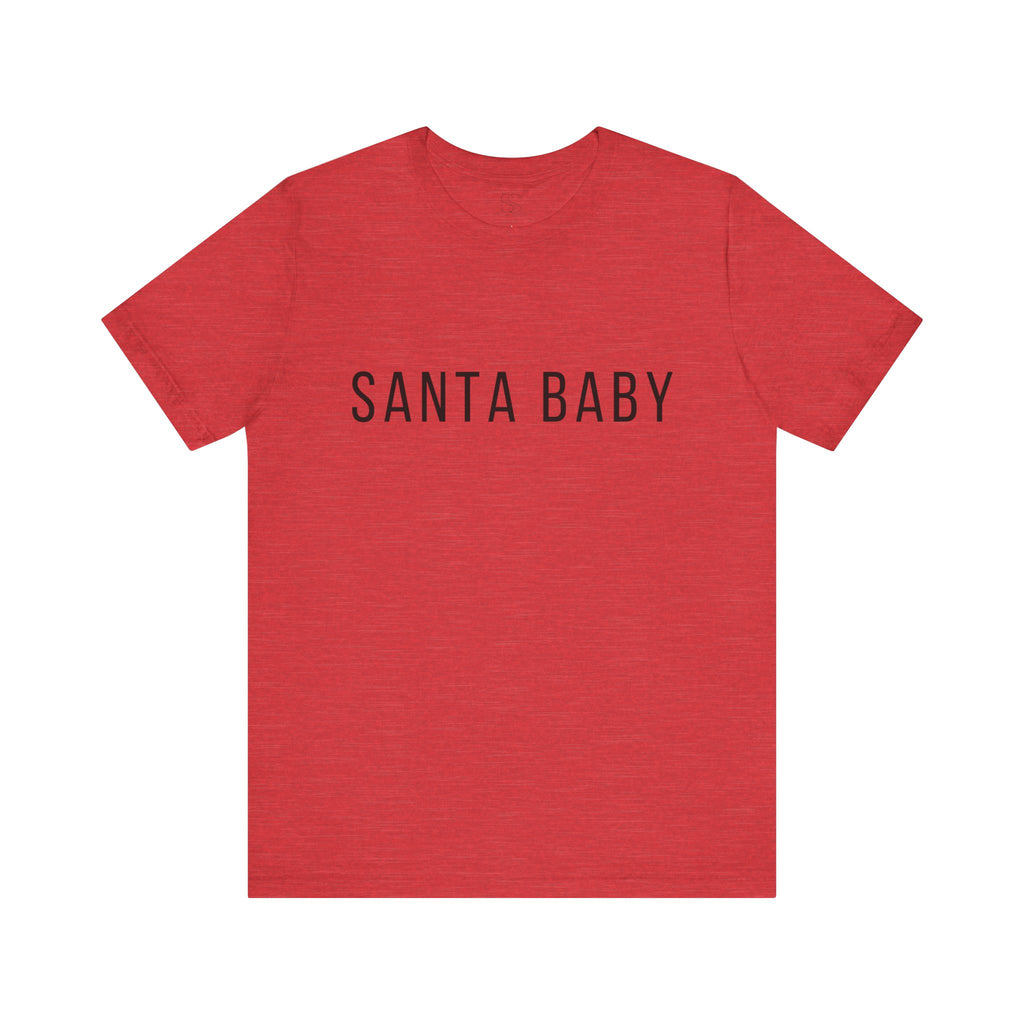Santa Baby Unisex Tee
