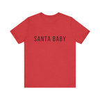 Santa Baby Unisex Tee