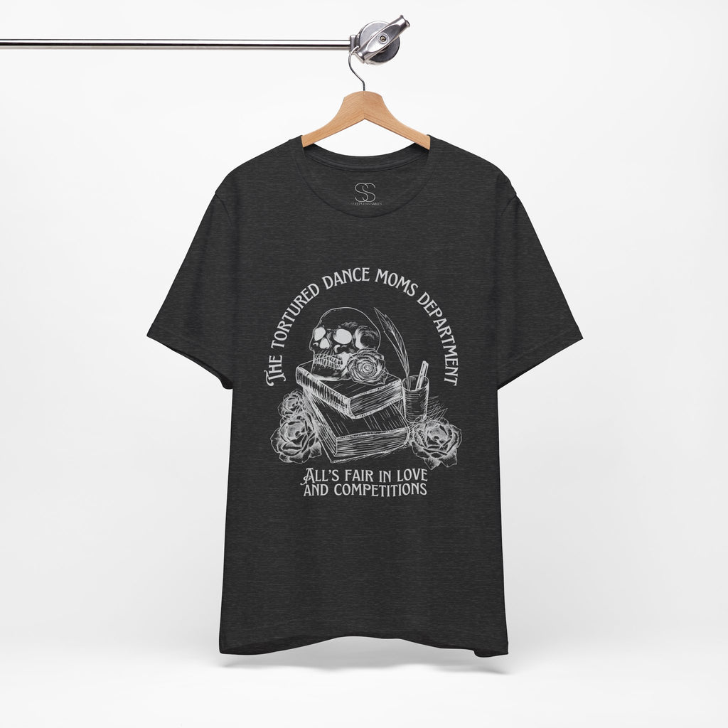 Dance Moms Department T‑Shirt — "All's Fair in Love and Competitions" Vintage Skull Tee
