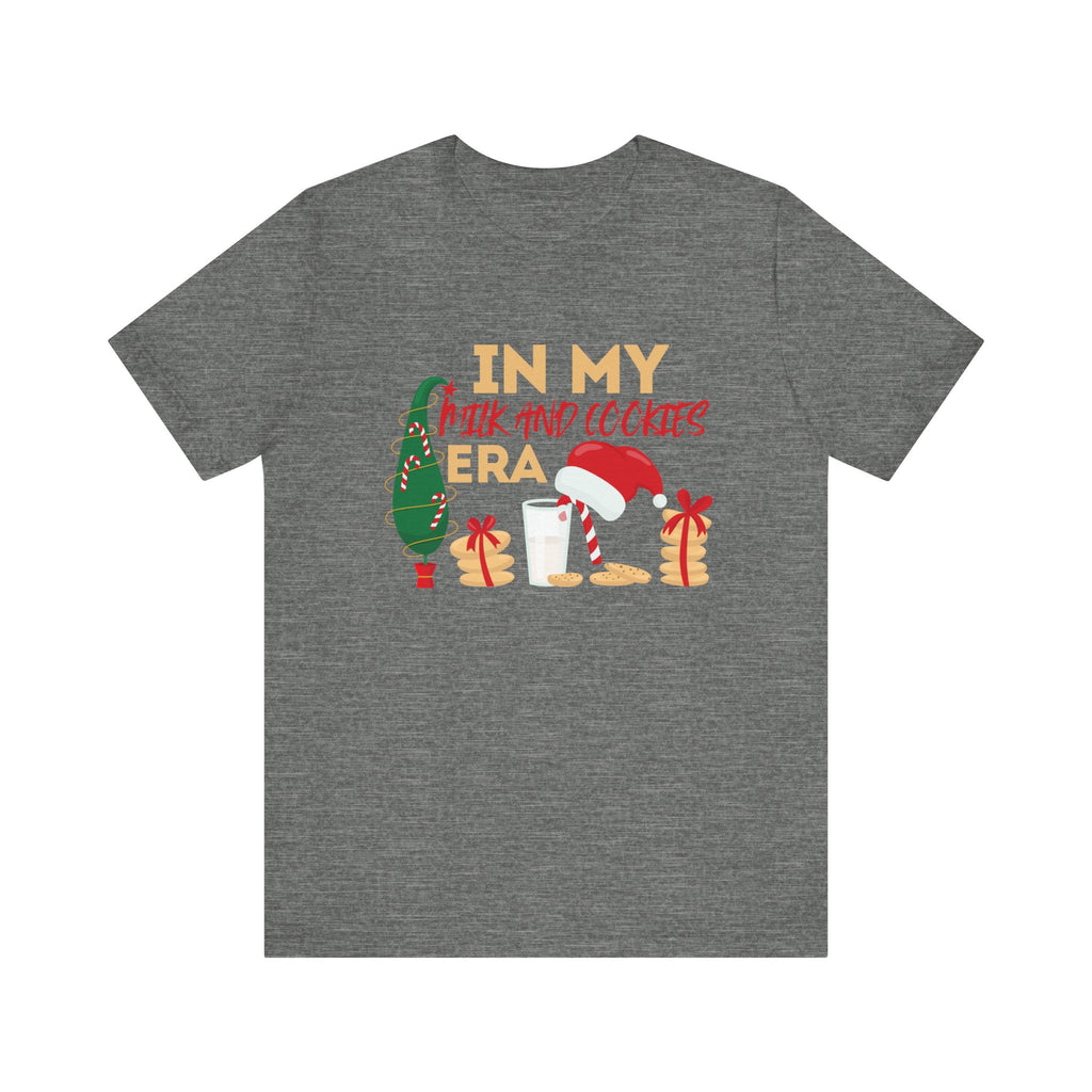 Christmas Cookie & Milk Tee - "In My Milk And Cookies Era" Holiday T‑Shirt
