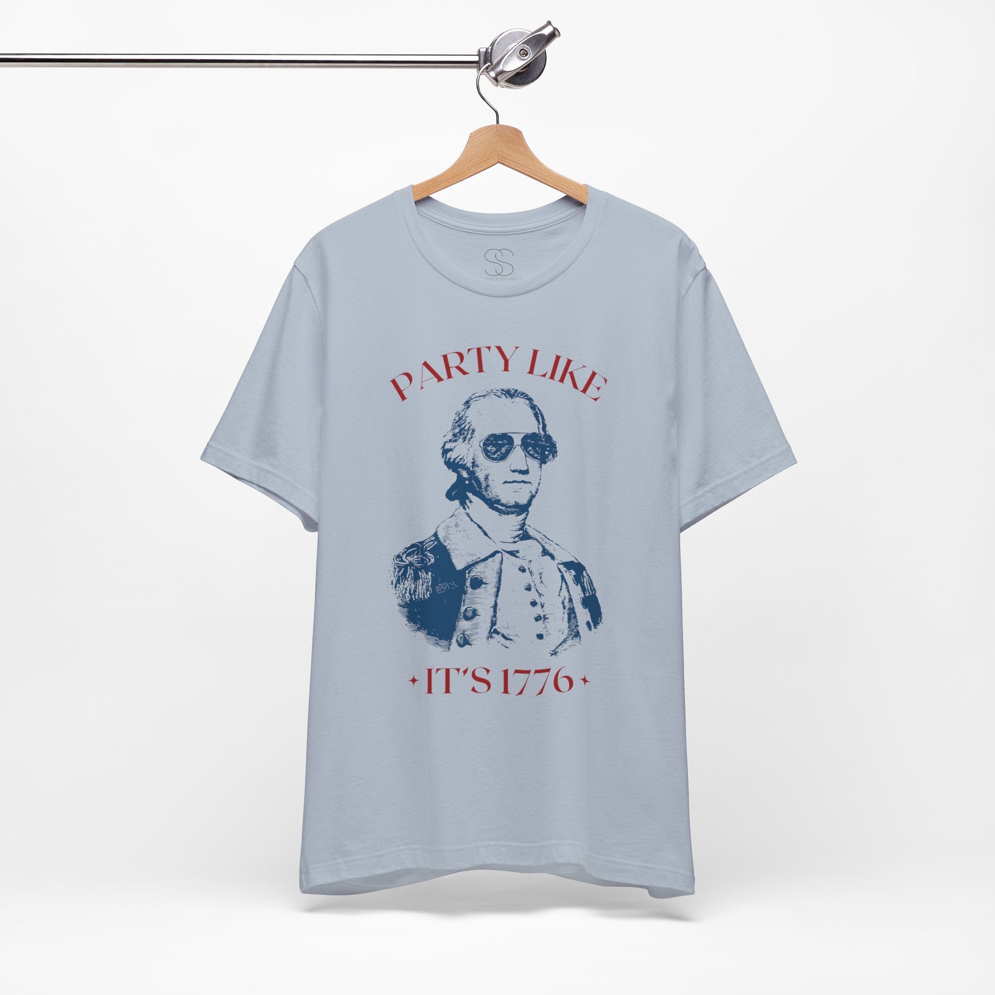 Party Like It’s 1776 T-Shirt - Patriotic George Washington Fourth of July Tee