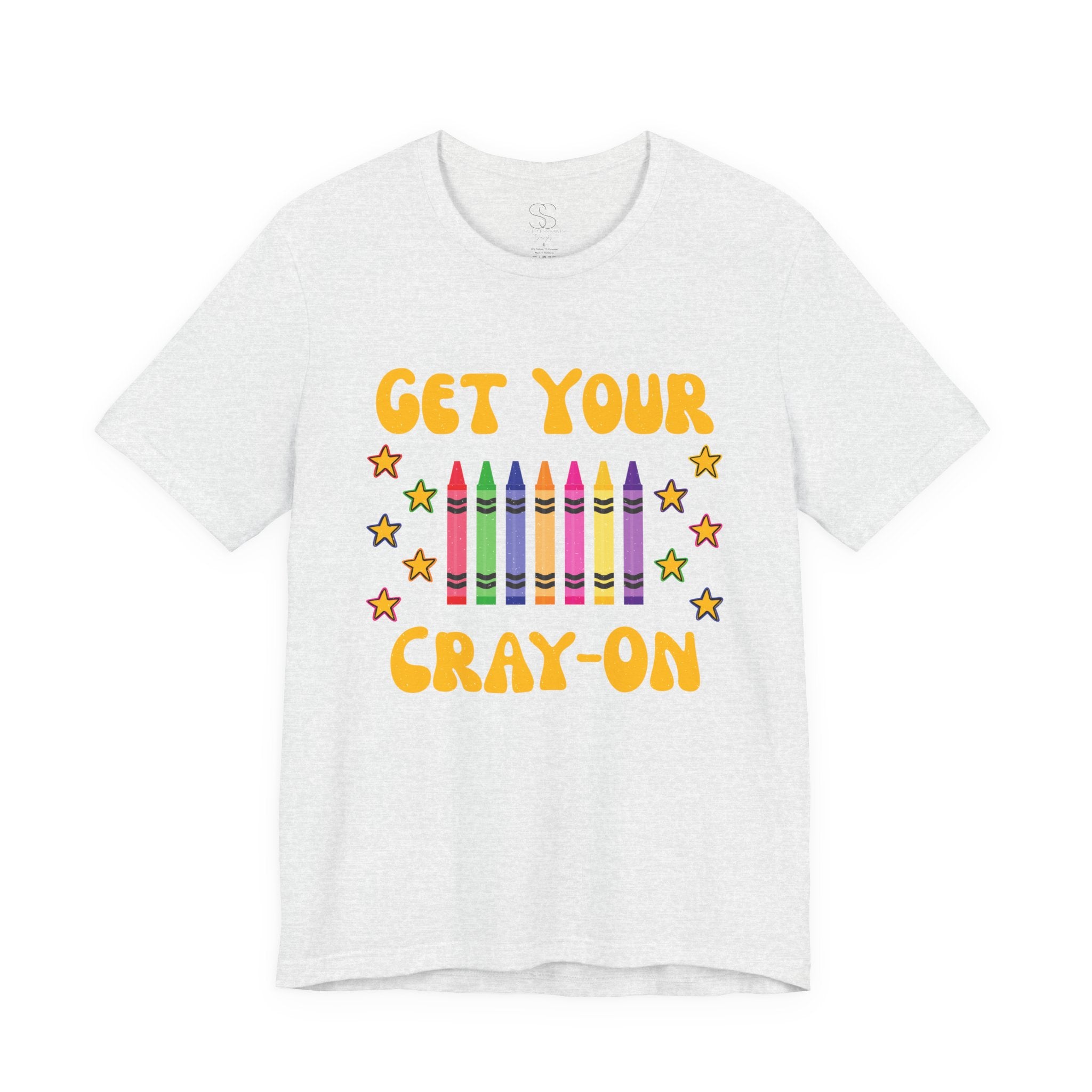 Get Your Cray-On T-Shirt — Funny Teacher/Artist Crayon Tee