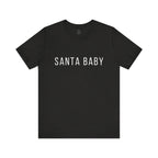 Santa Baby Unisex Tee