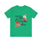 I Run on Coffee & Christmas Cheer Tee