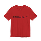 Santa Baby Unisex Tee