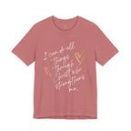 Christian Faith T-Shirt — "I can do all things through Christ who strengthens me" Script Tee