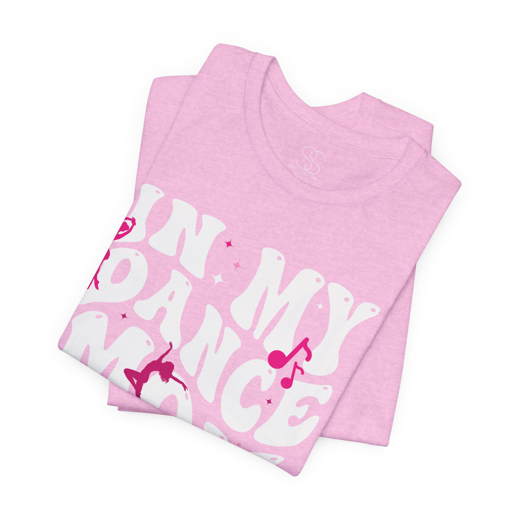 In My Dance Mom Era T-Shirt — Funny Dance Mom Tee for Proud Dance Parents