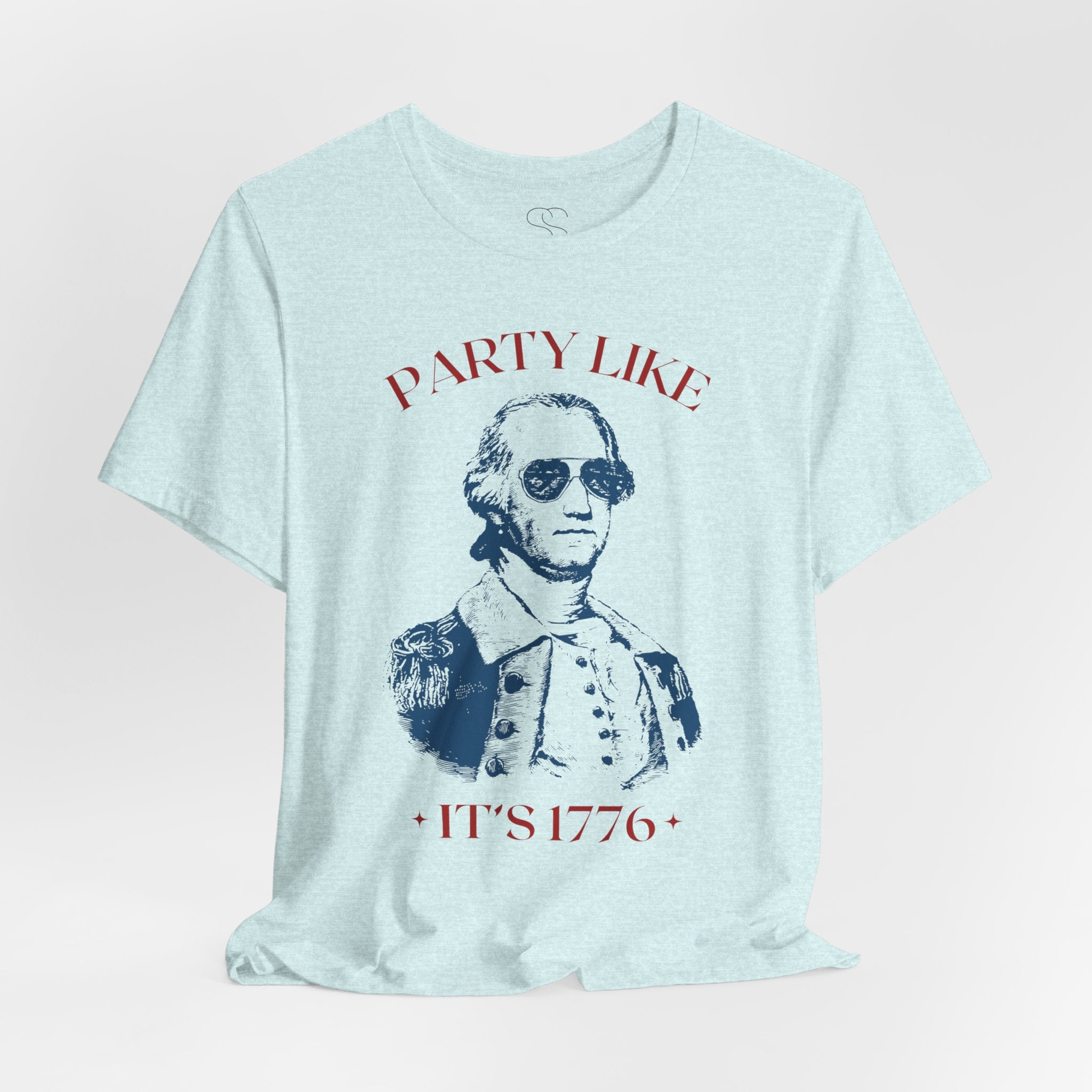 Party Like It’s 1776 T-Shirt - Patriotic George Washington Fourth of July Tee