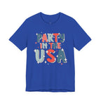 Party in the USA T-Shirt - Patriotic Fourth of July Graphic Tee
