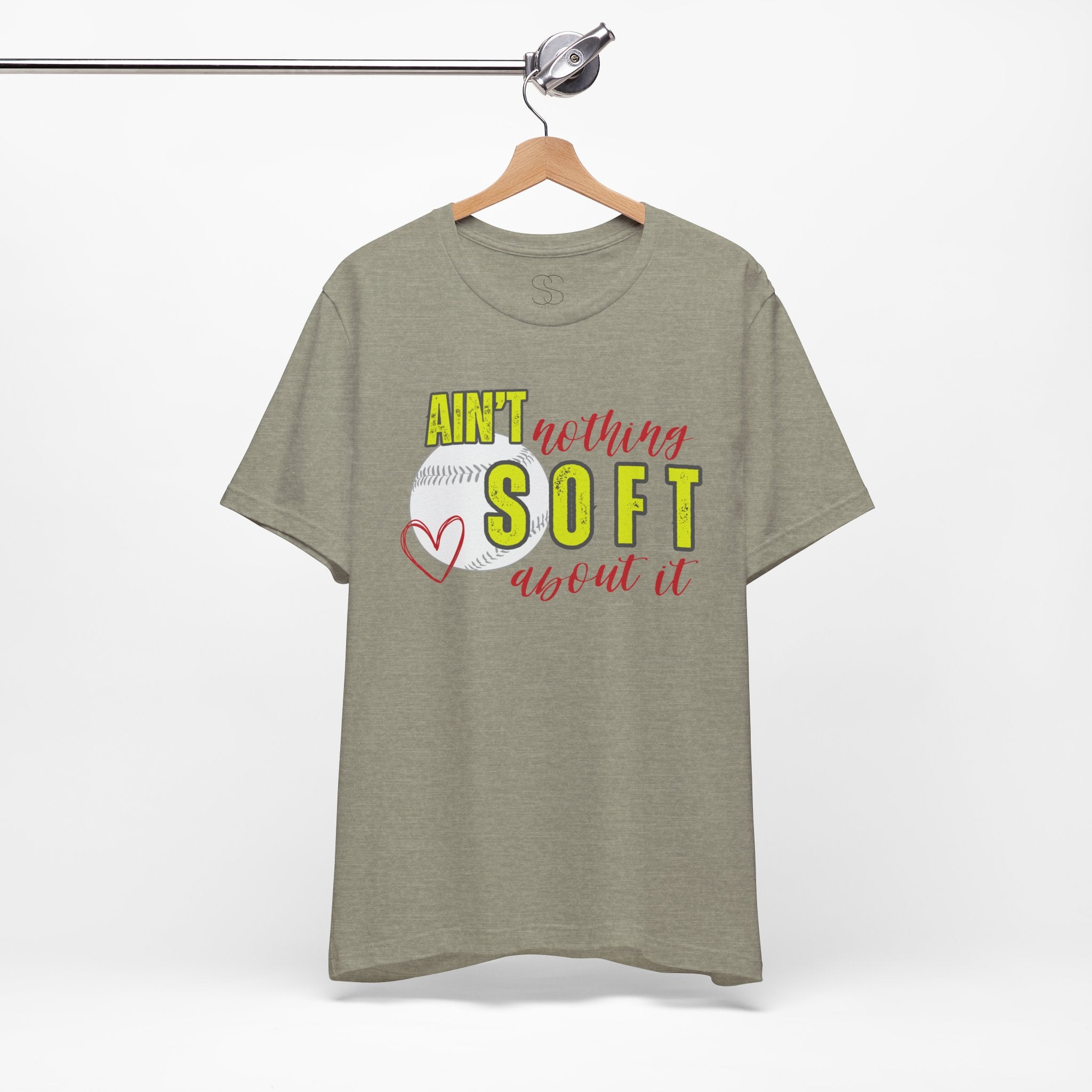 Ain't Nothing Soft About It T-Shirt - Softball Graphic Tee